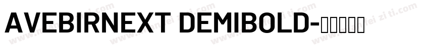 AVEBIRNEXT DEMIBOLD字体转换